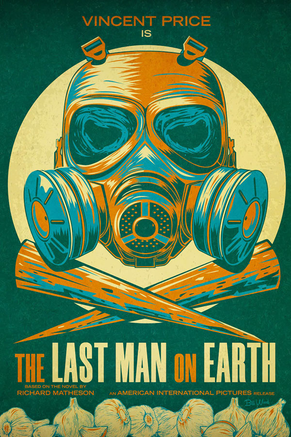 The Last Man On Earth poster art by Bill Wood.