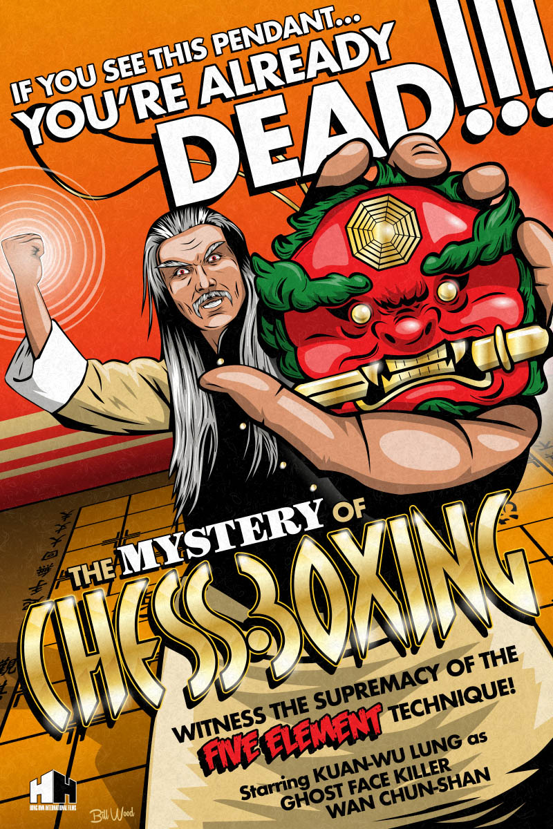 The Mystery Of Chess Boxing Kung Fu poster by Bill Wood.